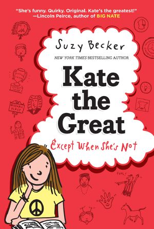 [Kate the Great 01] • Kate the Great, Except When She's Not